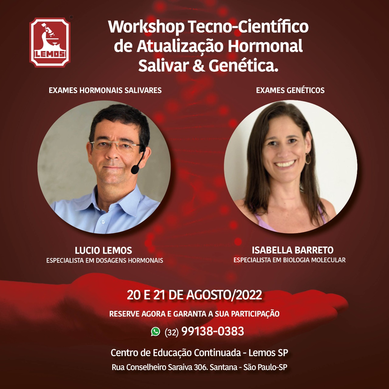 WORKSHOP Tecno-Científico de Atualização Hormonal Salivar & Genética
